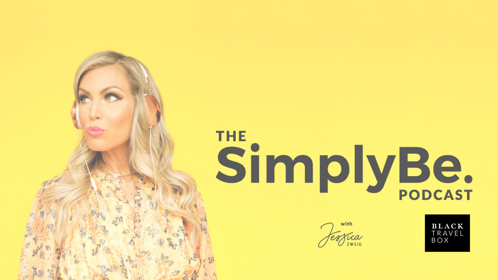 Podcast Feature: The SimplyBe. Podcast
