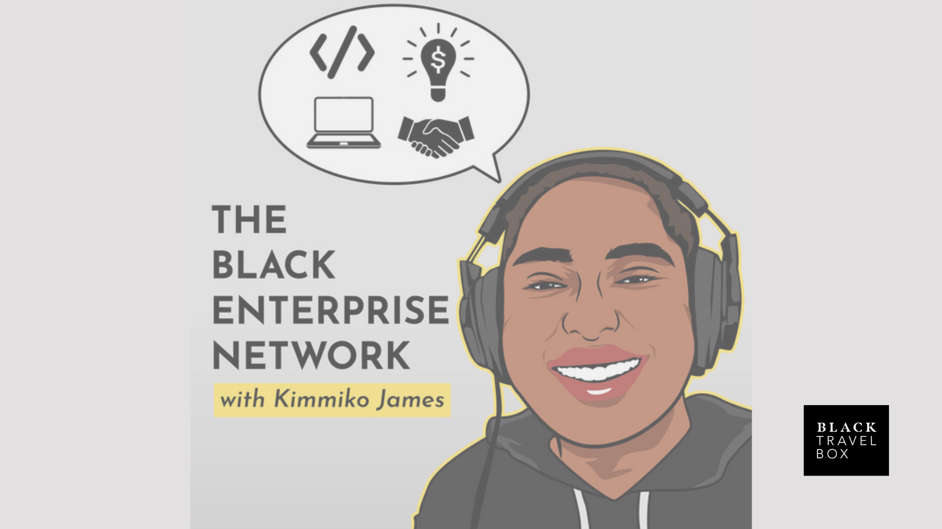 Podcast Feature: The Black Enterprise Network Podcast
