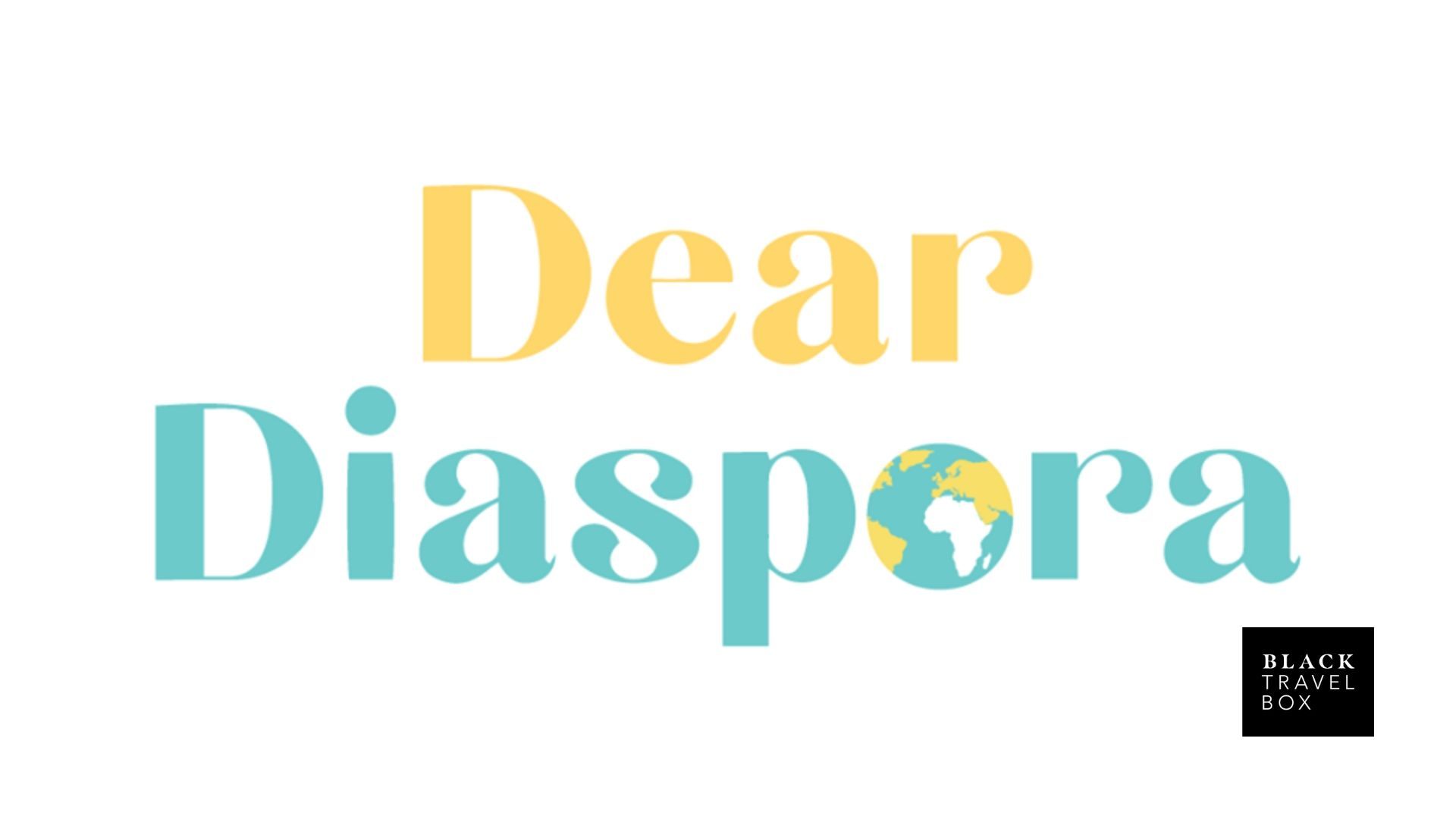 Podcast Feature: Dear Diaspora
